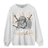 Palomino 3s Sweatshirt Match Love Thy Haters Angel - NastyJamz