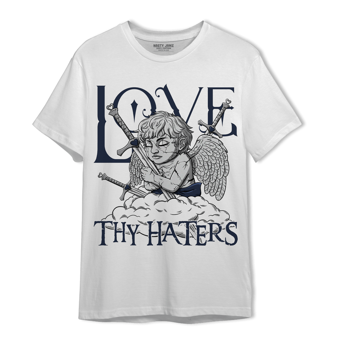 White Navy 3s T Shirt Match Love Thy Haters Angel - NastyJamz