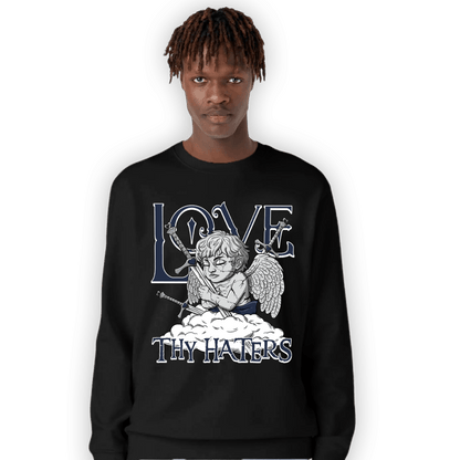 White Navy 3s Sweatshirt Match Love Thy Haters Angel - NastyJamz
