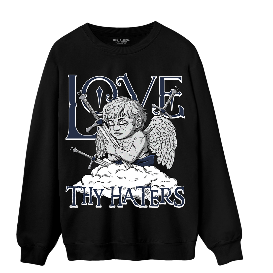 White Navy 3s Sweatshirt Match Love Thy Haters Angel - NastyJamz