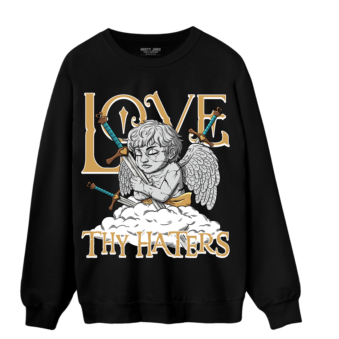 Cacao Wow 4s Sweatshirt Match Love Thy Haters Angel - NastyJamz