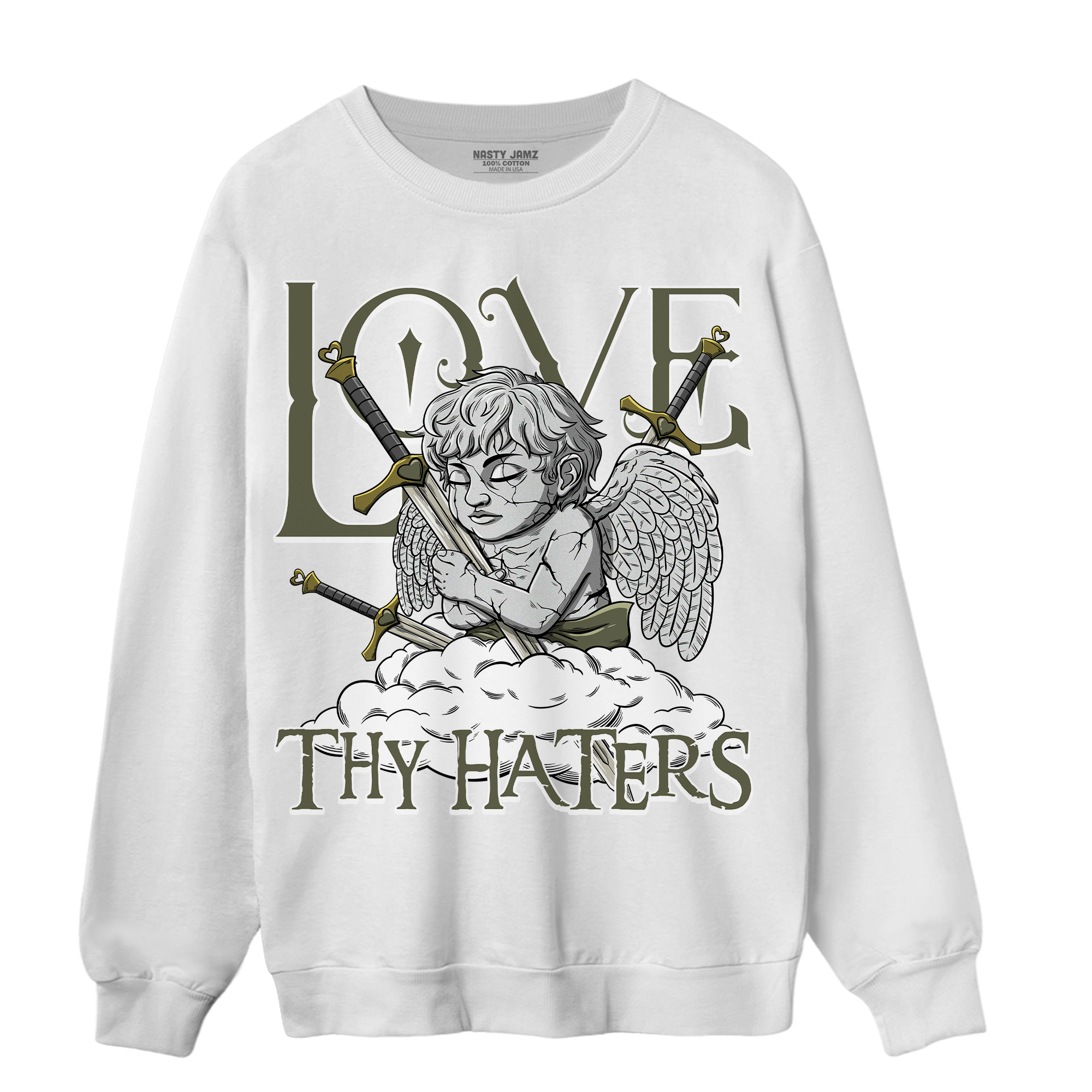 SE Craft Medium Olive 4s Sweatshirt Match Love Thy Haters Angel - NastyJamz