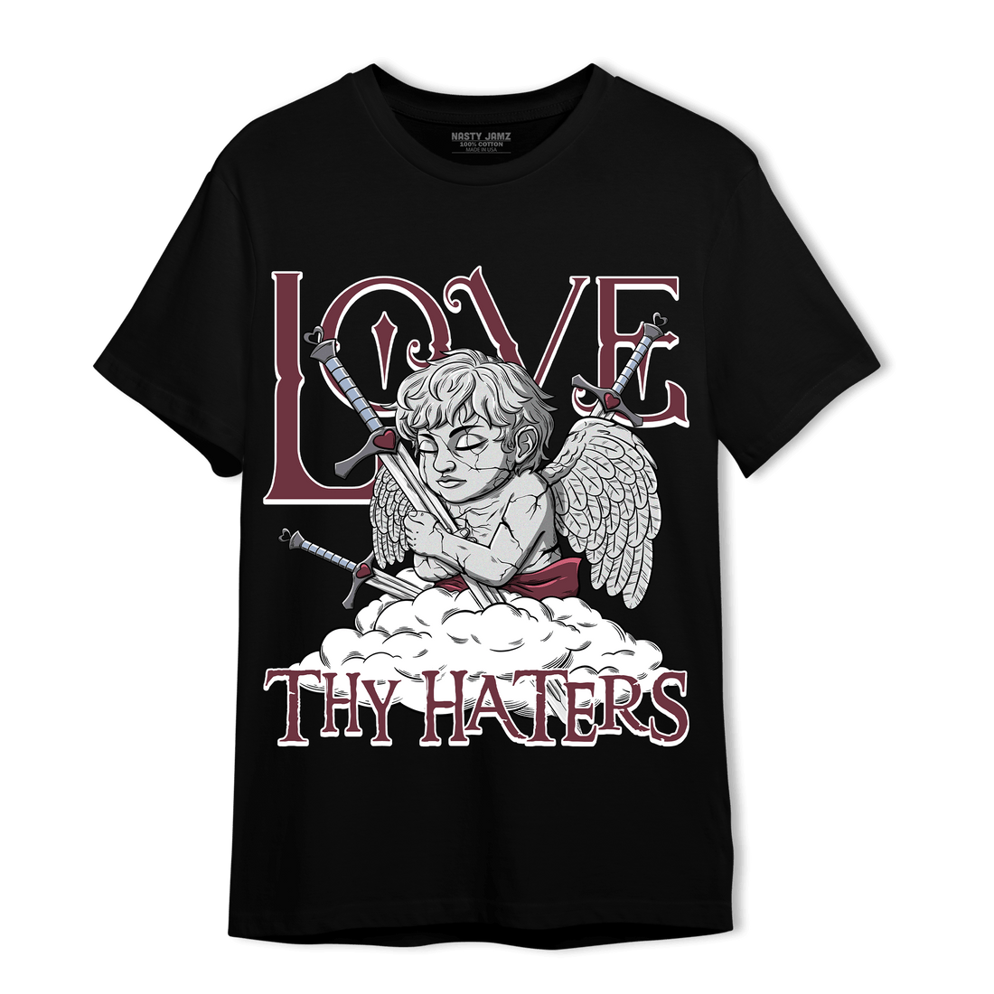 Burgundy 5s T Shirt Match Love Thy Haters Angel - NastyJamz