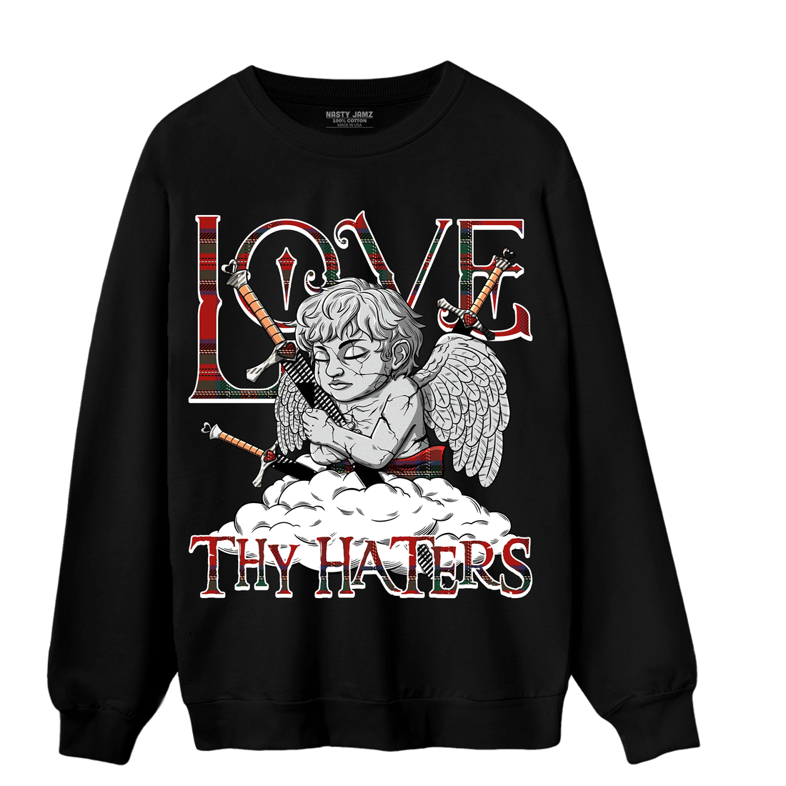 Plaid 5s Sweatshirt Match Love Thy Haters Angel - NastyJamz