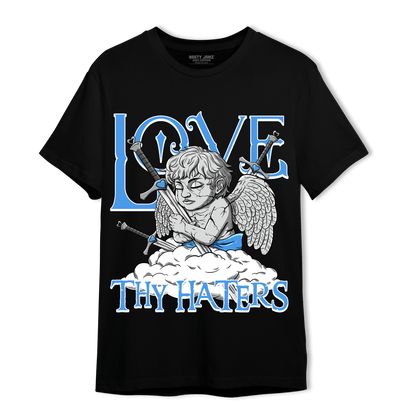 University Blue 5s T Shirt Match Love Thy Haters Angel - NastyJamz