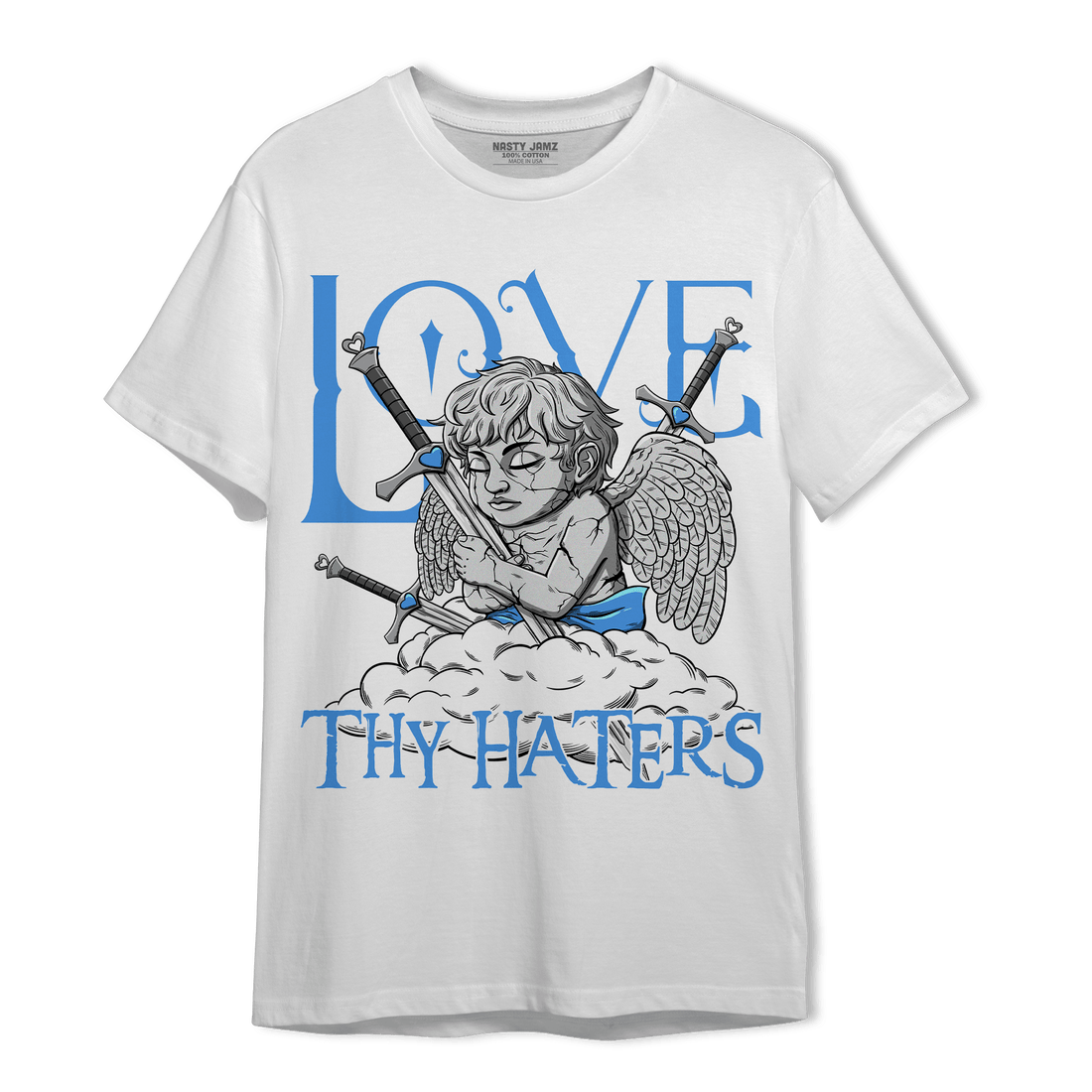 University Blue 5s T Shirt Match Love Thy Haters Angel - NastyJamz