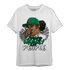 Celtic Lucky Green 1s T Shirt Match Melanin Chasing Money - NastyJamz