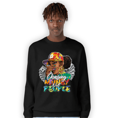 Mid GS Six Championships 1s Sweatshirt Match Melanin Chasing Money - NastyJamz