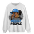 University Blue 5s Sweatshirt Match Melanin Chasing Money - NastyJamz
