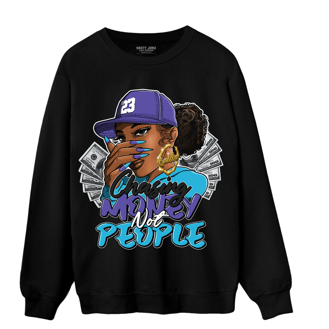Aqua 6s Sweatshirt Match Melanin Chasing Money - NastyJamz