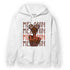 High OG Dusted Clay 1s Hoodie Match Melanin Girl - NastyJamz