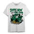 Celtic Lucky Green 1s T Shirt Match Money Cry BER - NastyJamz