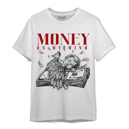Cherry 11s T Shirt Match Money On My Mind Angel - NastyJamz