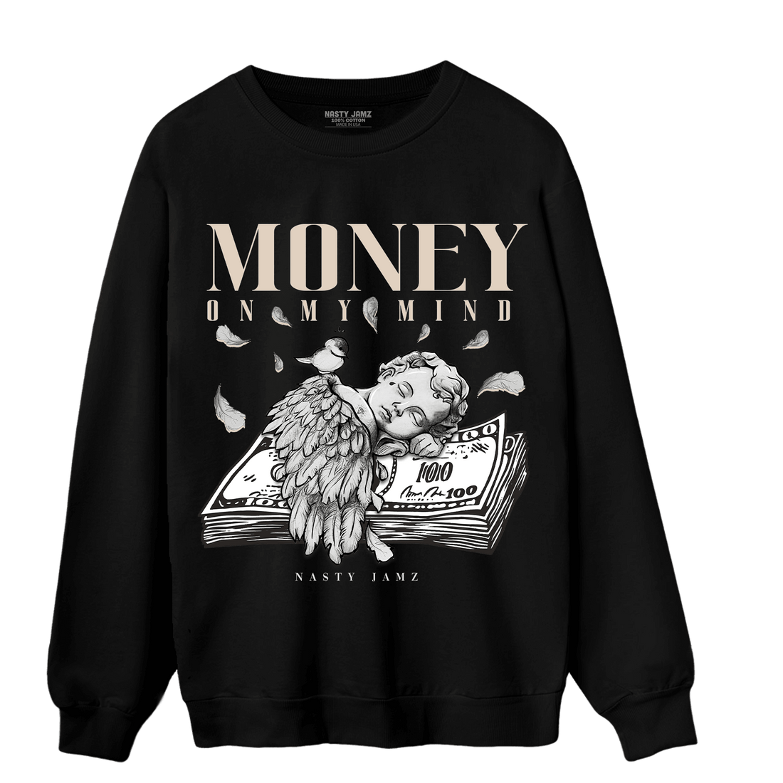 Neapolitan 11s Sweatshirt Match Money On My Mind Angel - NastyJamz