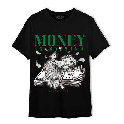 Lucky Green 3s T Shirt Match Money On My Mind Angel - NastyJamz