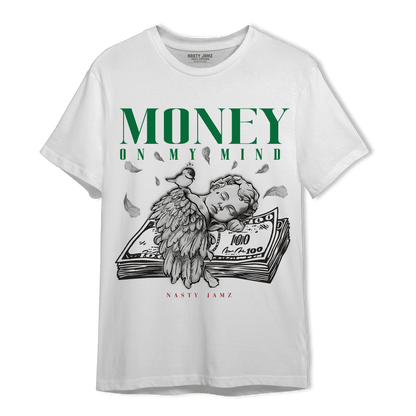 Lucky Green 3s T Shirt Match Money On My Mind Angel - NastyJamz