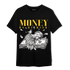 Thunder 4s T Shirt Match Money On My Mind Angel - NastyJamz