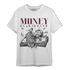 Burgundy 5s T Shirt Match Money On My Mind Angel - NastyJamz