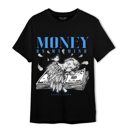 University Blue 5s T Shirt Match Money On My Mind Angel - NastyJamz