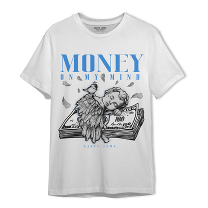 University Blue 5s T Shirt Match Money On My Mind Angel - NastyJamz