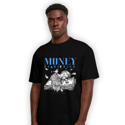 University Blue 5s T Shirt Match Money On My Mind Angel - NastyJamz