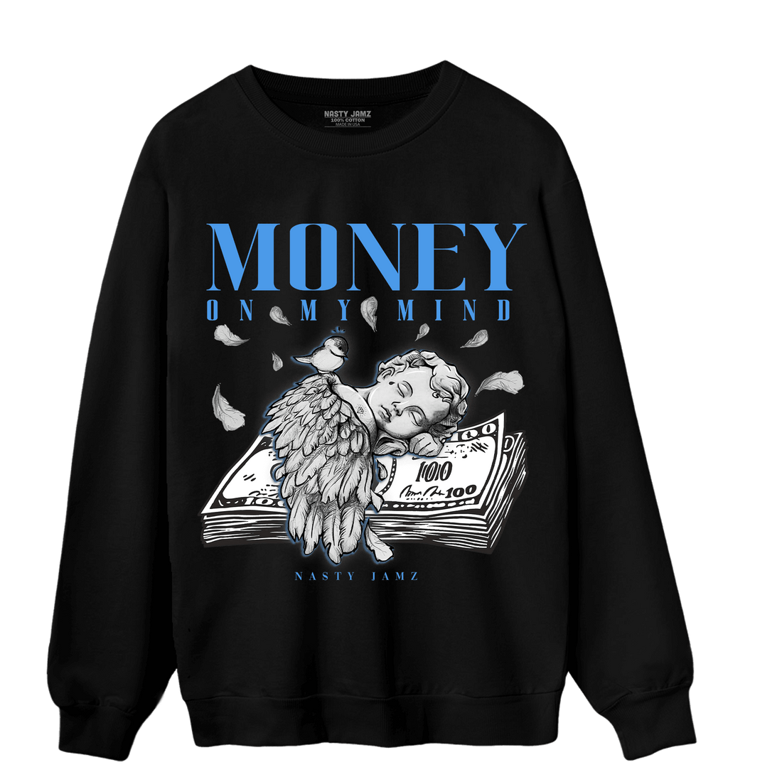 University Blue 5s Sweatshirt Match Money On My Mind Angel - NastyJamz