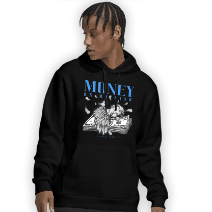 University Blue 5s Hoodie Match Money On My Mind Angel - NastyJamz