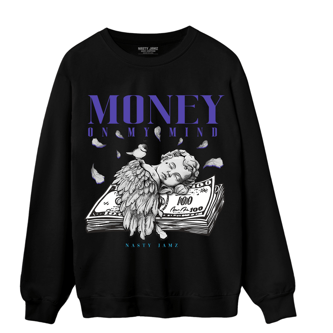 Aqua 6s Sweatshirt Match Money On My Mind Angel - NastyJamz