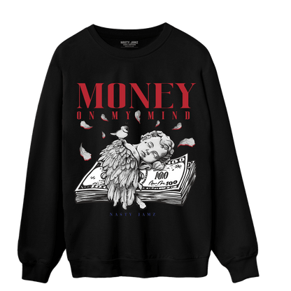 Playoffs 8s Sweatshirt Match Money On My Mind Angel - NastyJamz