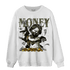 SE Craft Medium Olive 4s Sweatshirt Match Money On My Mine Gang - NastyJamz