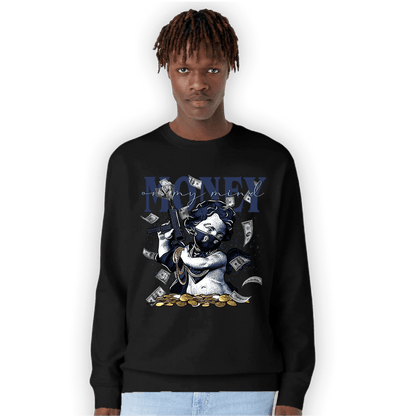 Midnight Navy 5s Sweatshirt Match Money On My Mine Gang - NastyJamz