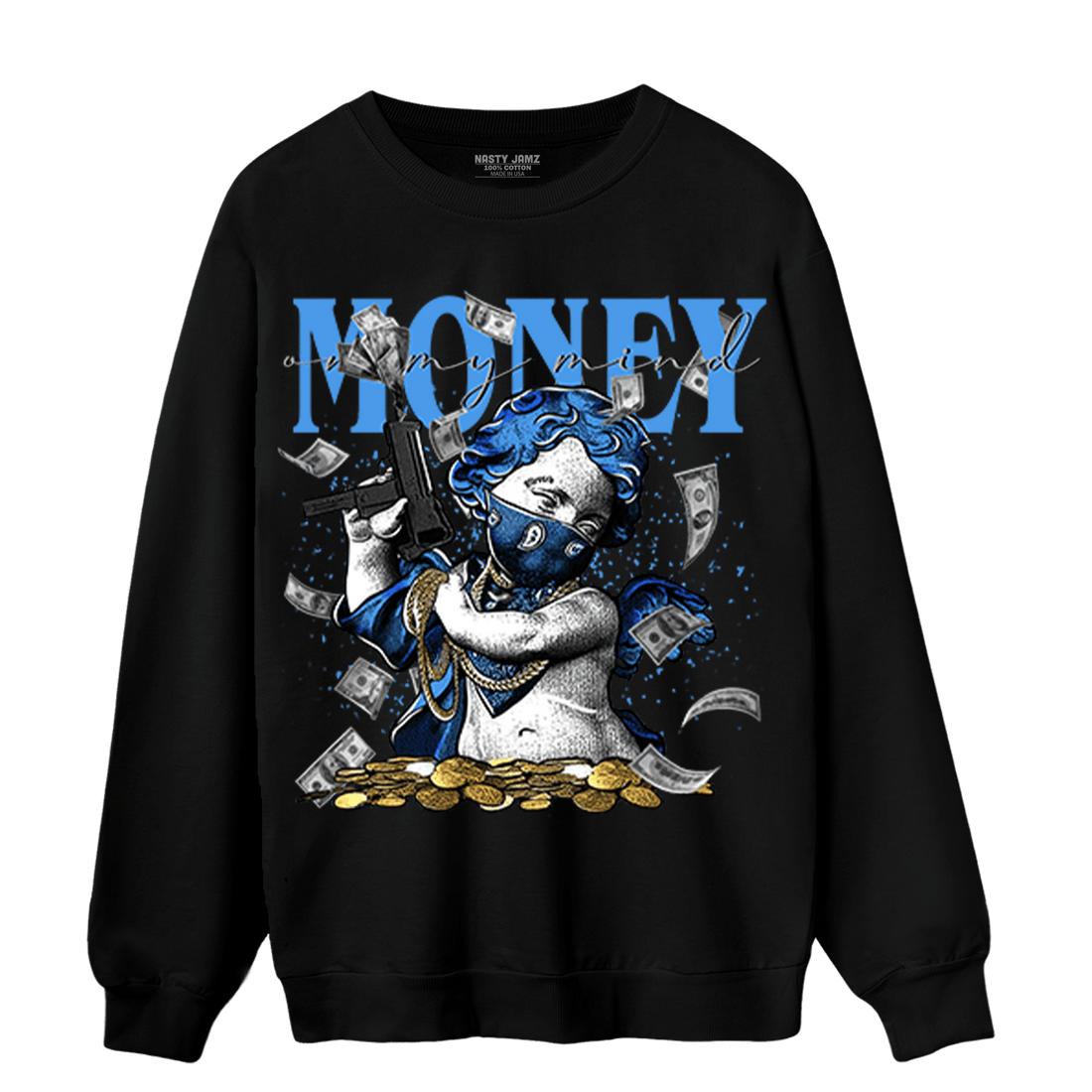 University Blue 5s Sweatshirt Match Money On My Mine Gang - NastyJamz