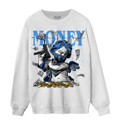 University Blue 5s Sweatshirt Match Money On My Mine Gang - NastyJamz