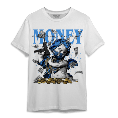 University Blue 5s T Shirt Match Money On My Mine Gang - NastyJamz