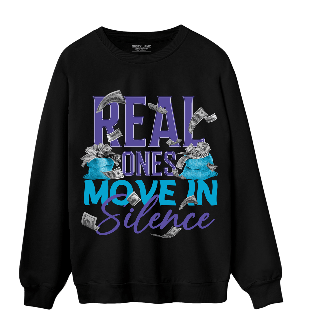 Aqua 6s Sweatshirt Match Move In Silence Money - NastyJamz