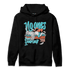Dunk Low Dolphins Hoodie Match No Ones Care - NastyJamz