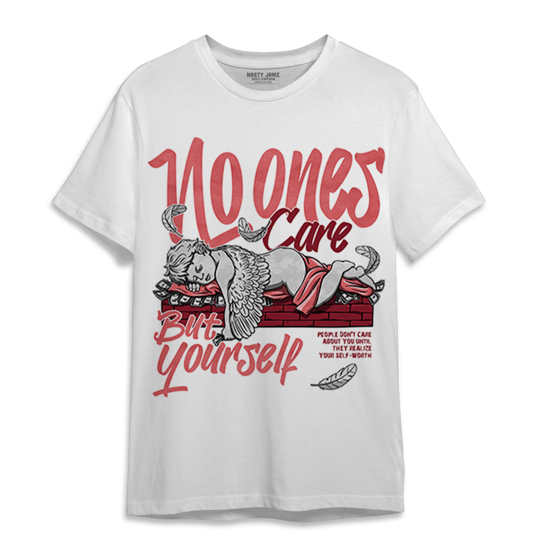 Dunk Low WMNS Valentine Day T Shirt Match No Ones Care - NastyJamz