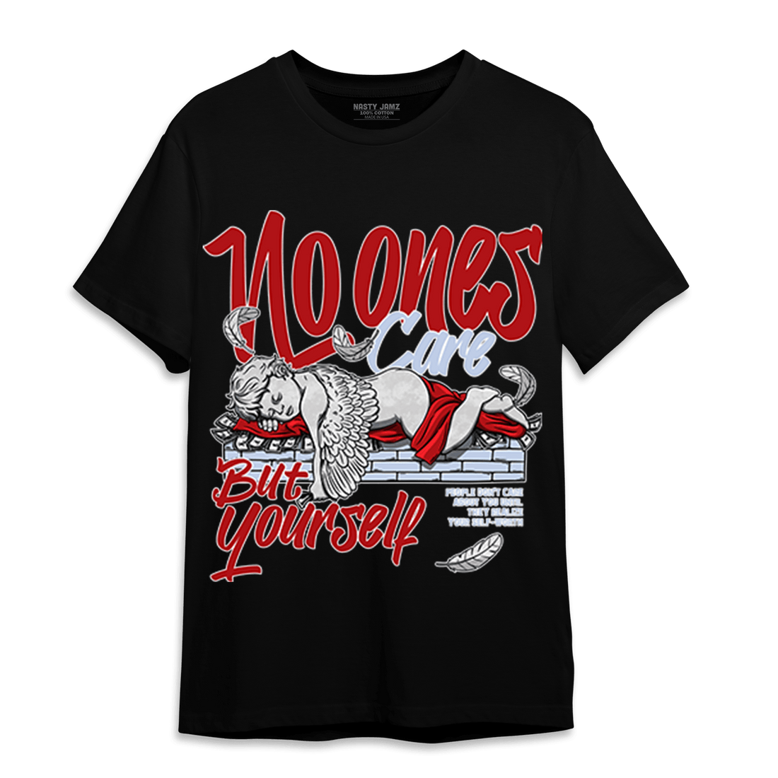 Cherry 11s T Shirt Match No Ones Care - NastyJamz