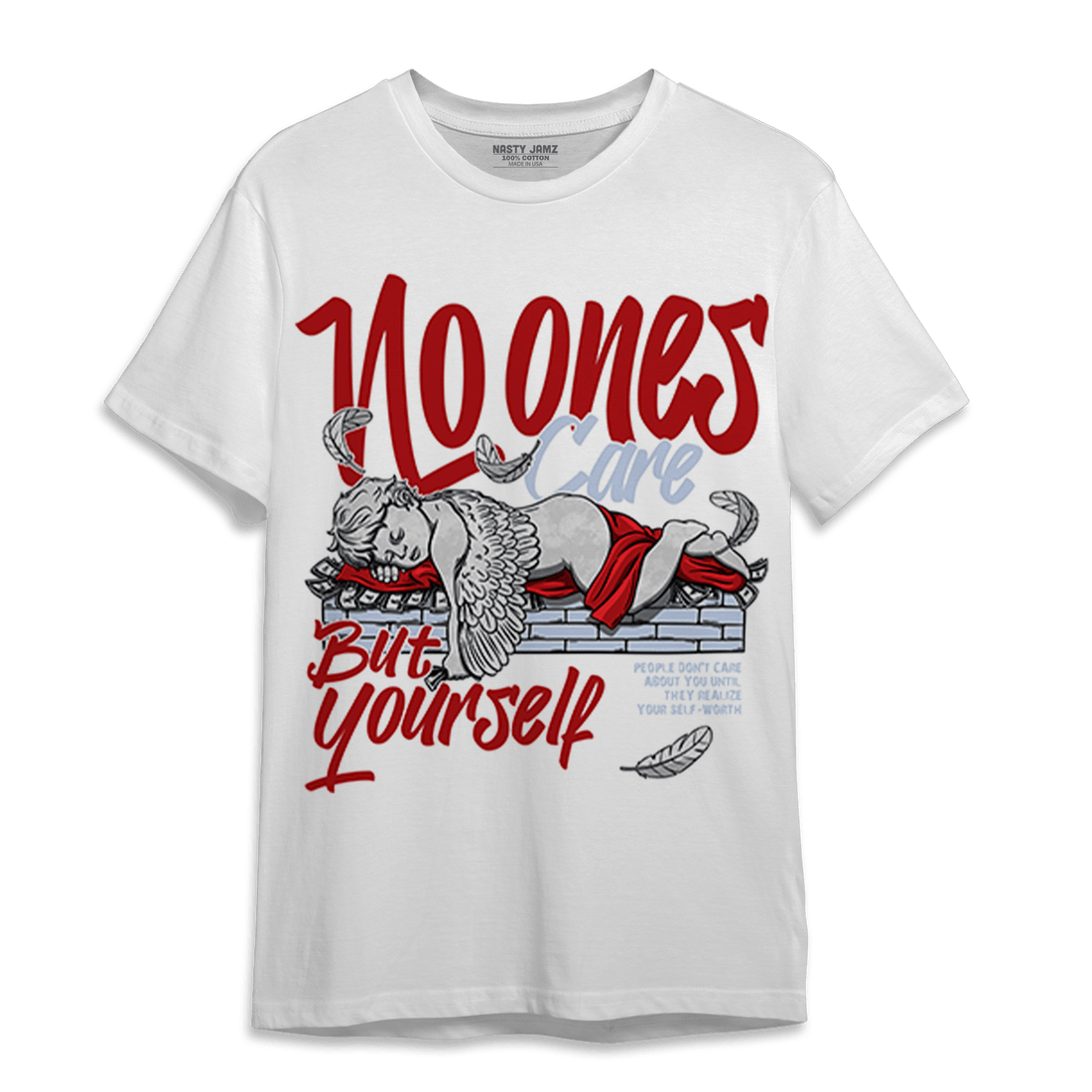 Cherry 11s T Shirt Match No Ones Care - NastyJamz