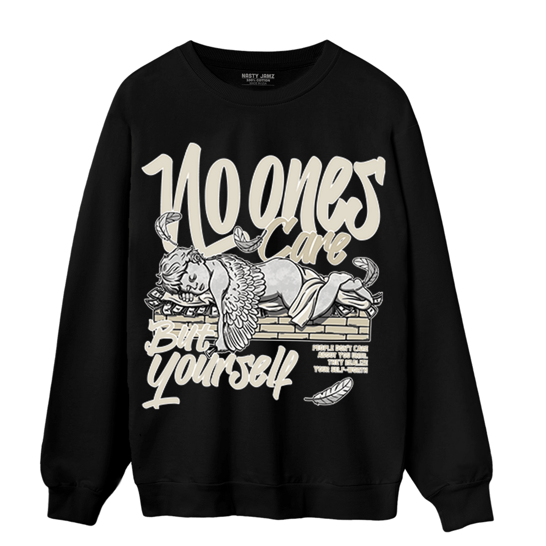 Gratitude 11s Sweatshirt Match No Ones Care - NastyJamz