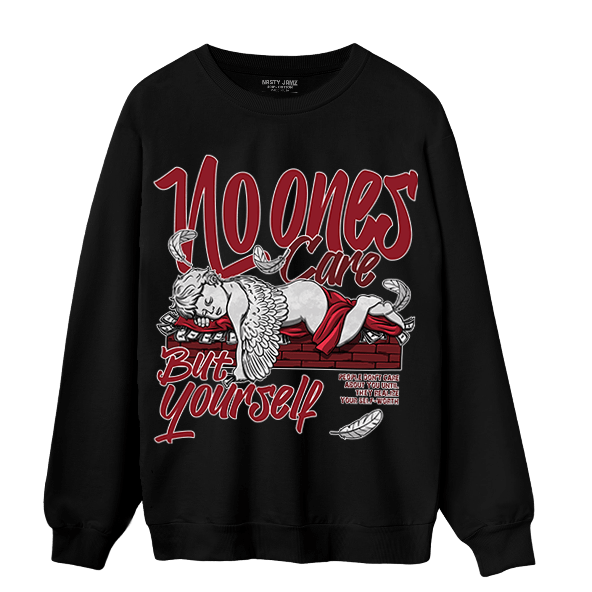 Cherry 12s Sweatshirt Match No Ones Care - NastyJamz