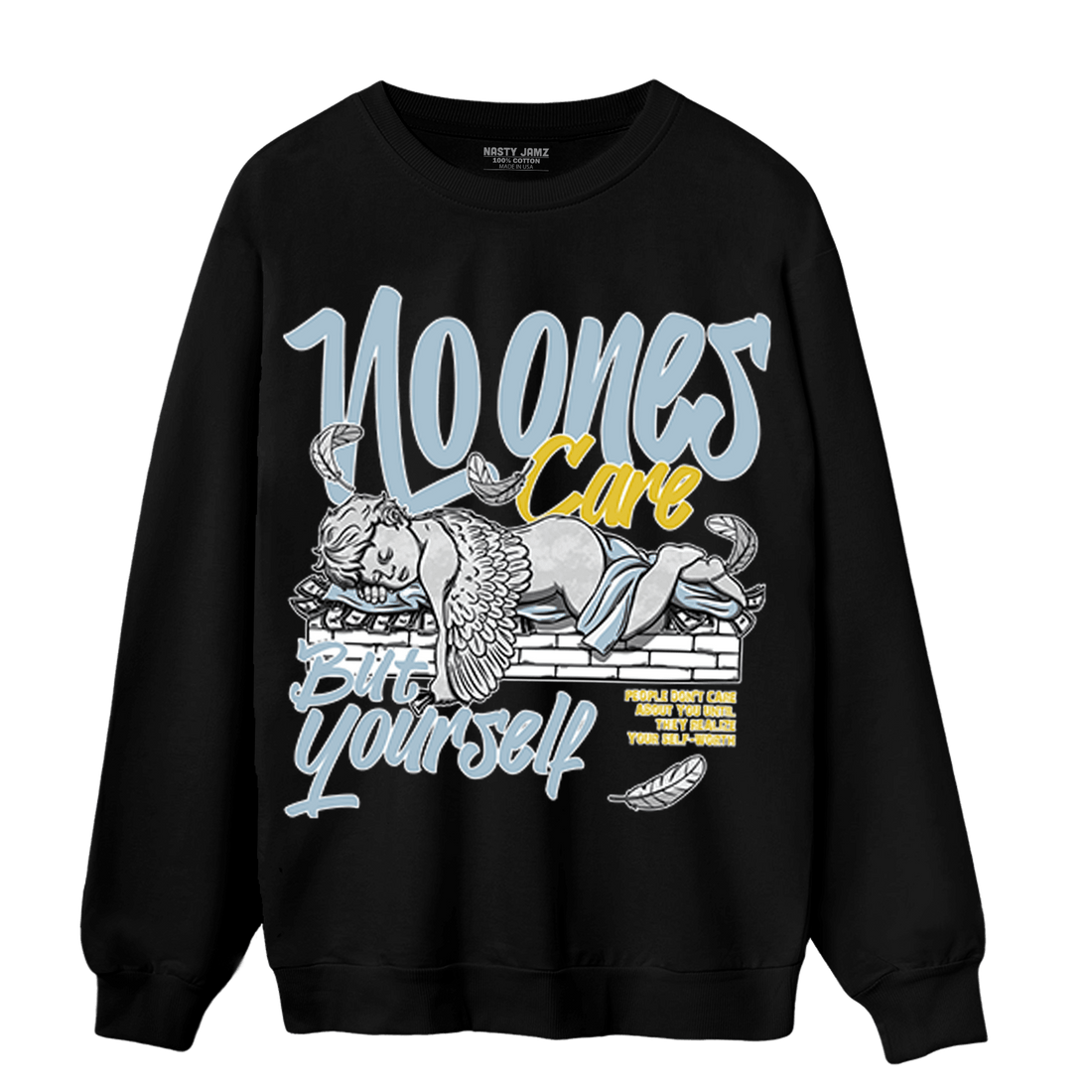 Blue Grey 13s Sweatshirt Match No Ones Care - NastyJamz