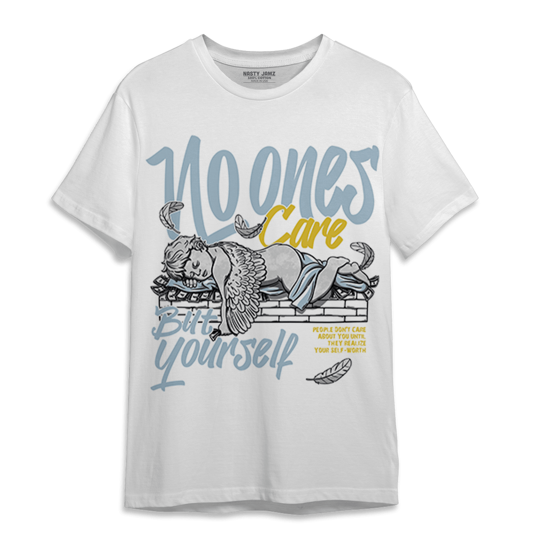 Blue Grey 13s T Shirt Match No Ones Care - NastyJamz