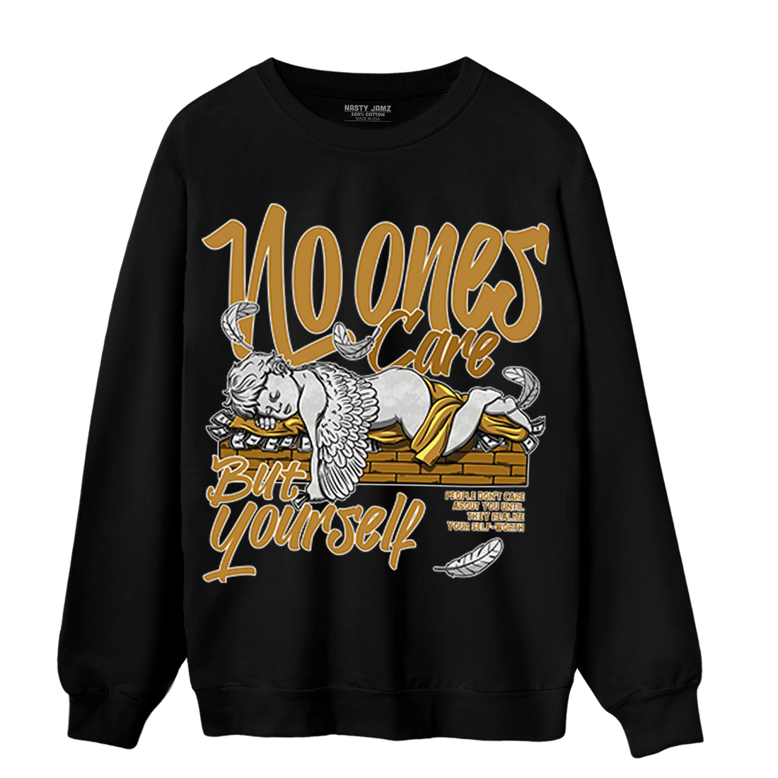 Wheat 13s Sweatshirt Match No Ones Care - NastyJamz