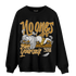 Wheat 13s Sweatshirt Match No Ones Care - NastyJamz