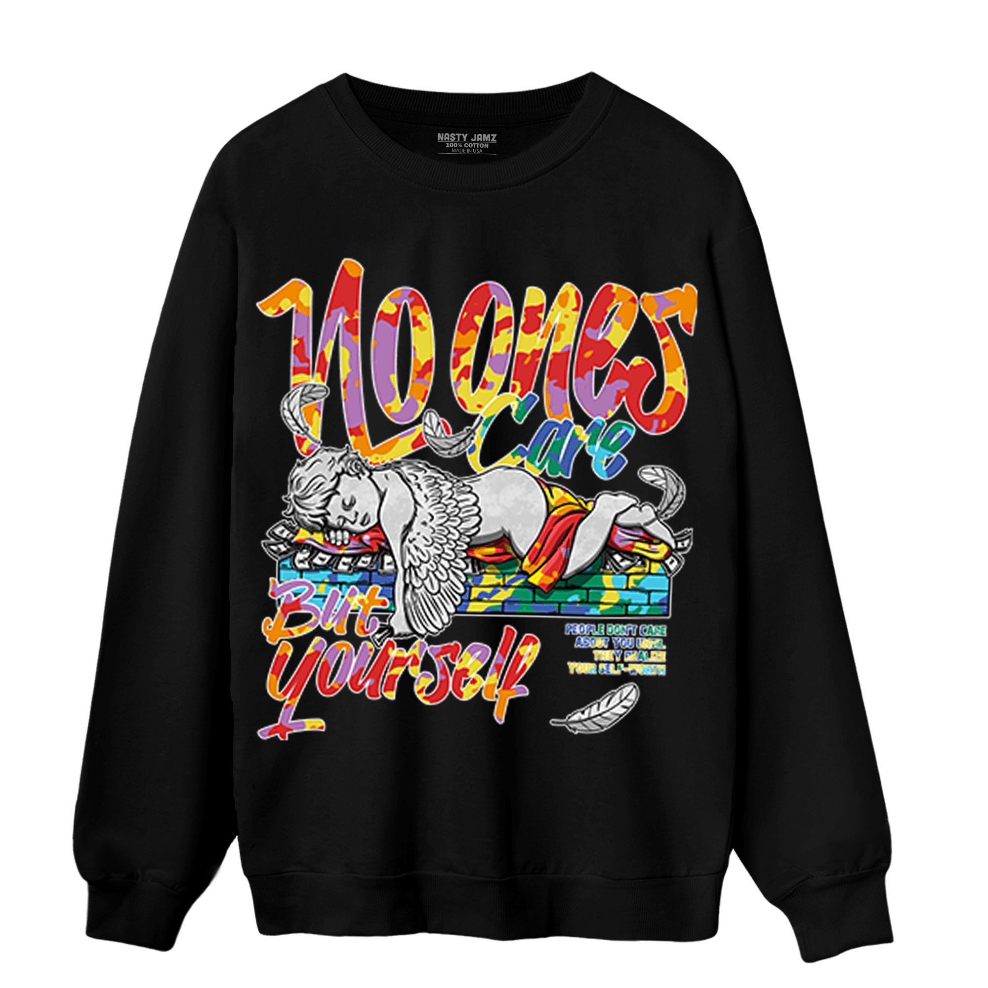 Mid GS Six Championships 1s Sweatshirt Match No Ones Care - NastyJamz