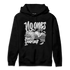 Retro High OG Black White 1s Hoodie Match No Ones Care - NastyJamz