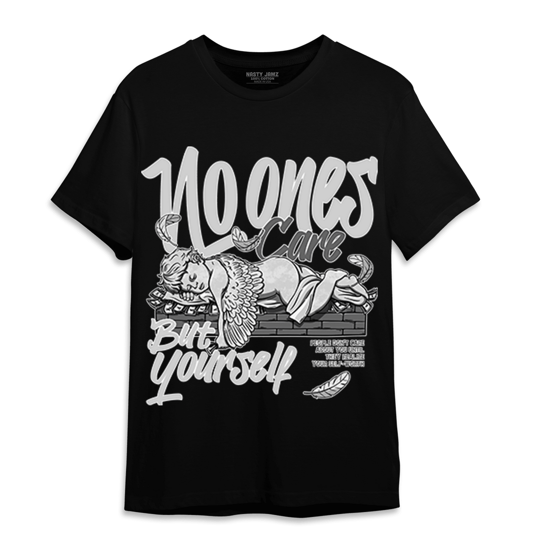 Retro High OG Black White 1s T Shirt Match No Ones Care - NastyJamz