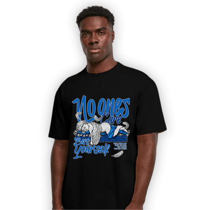 Royal Reimagined 1s T Shirt Match No Ones Care - NastyJamz