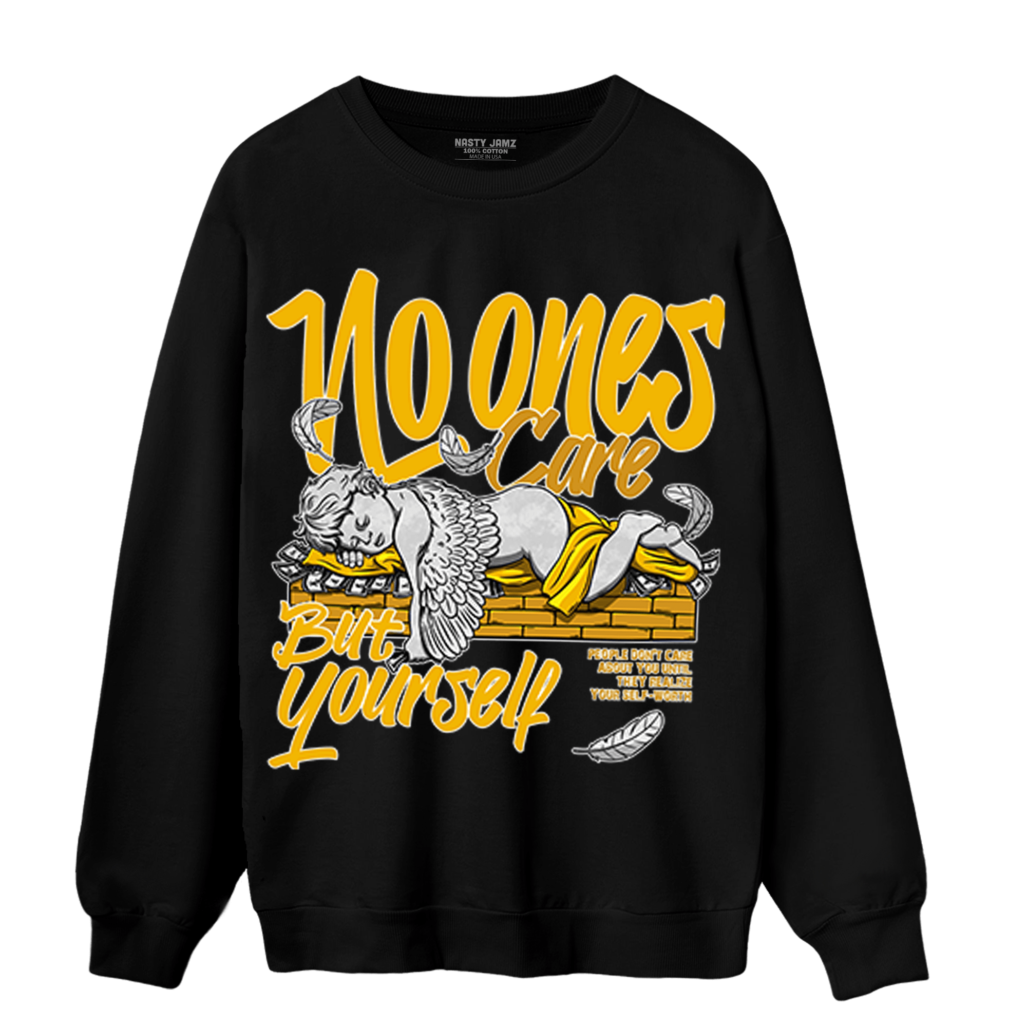 Yellow Ochre 1s Sweatshirt Match No Ones Care - NastyJamz
